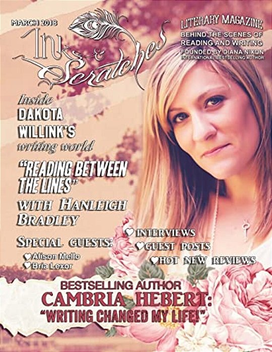 Inks And Scratches: Literary Magazine: Behind The Scenes Of Reading And Writing-..