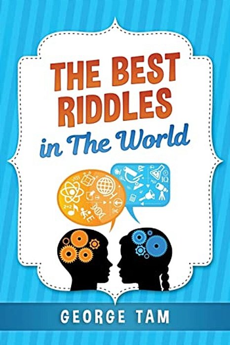 The Best Riddles In The World-..