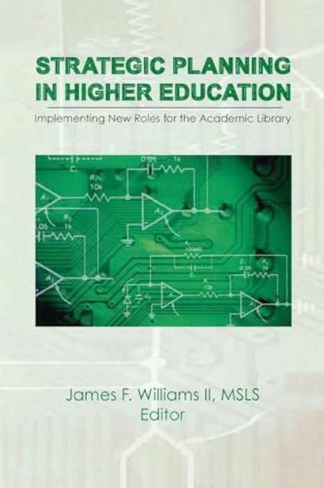 Strategic Planning In Higher Education-..