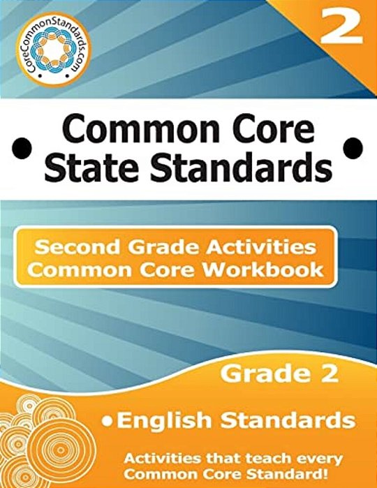 Second Grade Common Core Workbook: English Activities-..