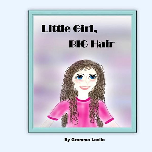 Little Girl, Big Hair-..