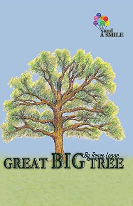 Great Big Tree: And A Smile-..