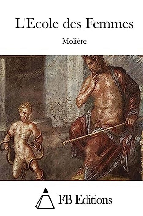 L'Ecole Des Femmes-..