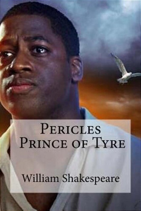 Pericles, Prince Of Tyre-..