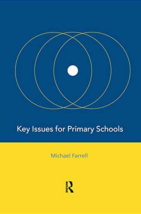 Key Issues For Primary Schools-..