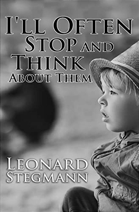 I'Ll Often Stop And Think About Them-..