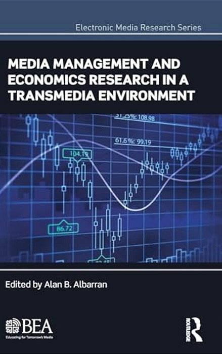 Media Management And Economics Research In A Transmedia Environment-..