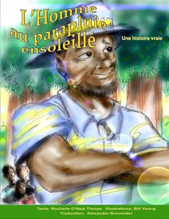 L'Homme Au Parapluie Ensoleille: The Man With The Sunny Umbrella-..