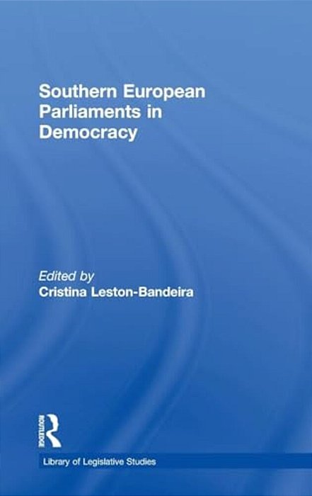 Southern European Parliaments In Democracy-..