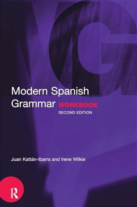 Modern Spanish Grammar Workbook-..