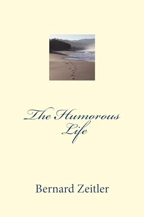 The Humorous Life-..