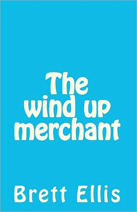The Wind Up Merchant-..