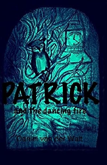 Patrick And The Dancing Fire-..