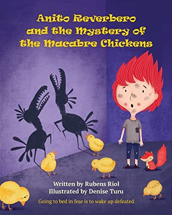 Anito Reverbero And The Mystery Of The Macabre Chickens-..
