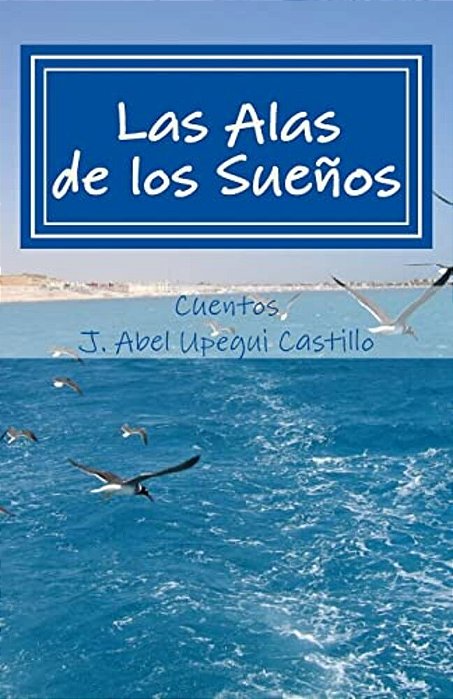 Las Alas De Los Suenos-..