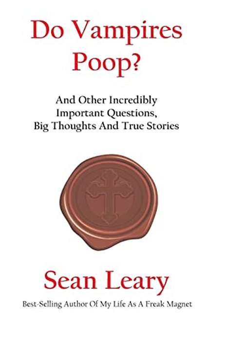 Do Vampires Poop, And Other Incredibly Important Questions-..
