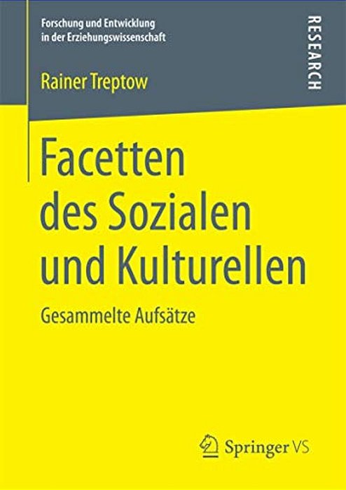 Facetten Des Sozialen Und Kulturellen: Gesammelte Aufsätze-..