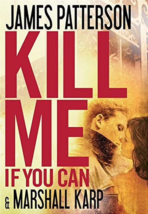 Kill Me If You Can-..