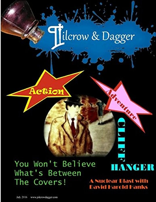 Pilcrow & Dagger: July 2016 Issue - Special Color Version-..