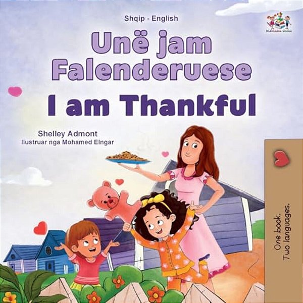 I Am Thankful (Albanian English Bilingual Children's Book)-..