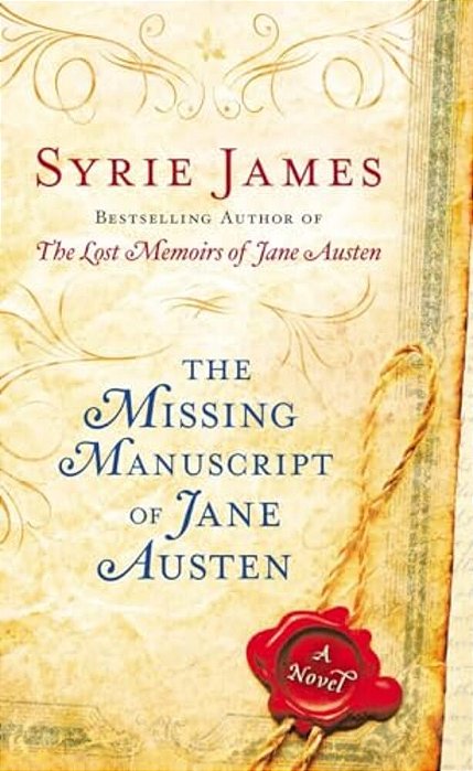 The Missing Manuscript Of Jane Austen-..