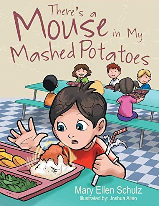 There's A Mouse In My Mashed Potatoes-..