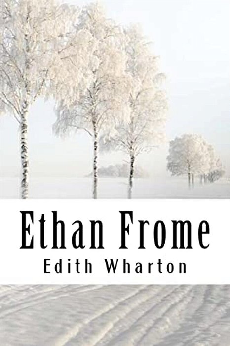 Ethan Frome-..