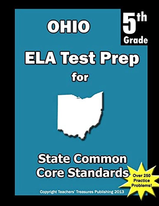 Ohio 5Th Grade Ela Test Prep: Common Core Learning Standards-..