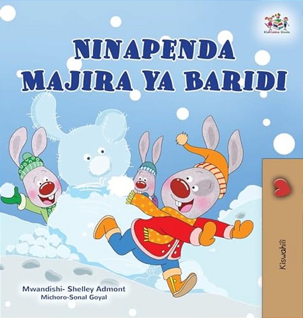 I Love Winter (Swahili Book For Kids)-..