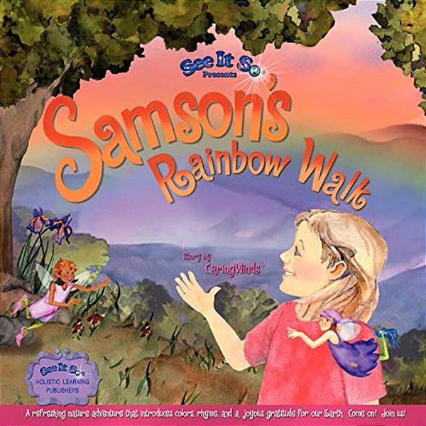 Samson's Rainbow Walk-..