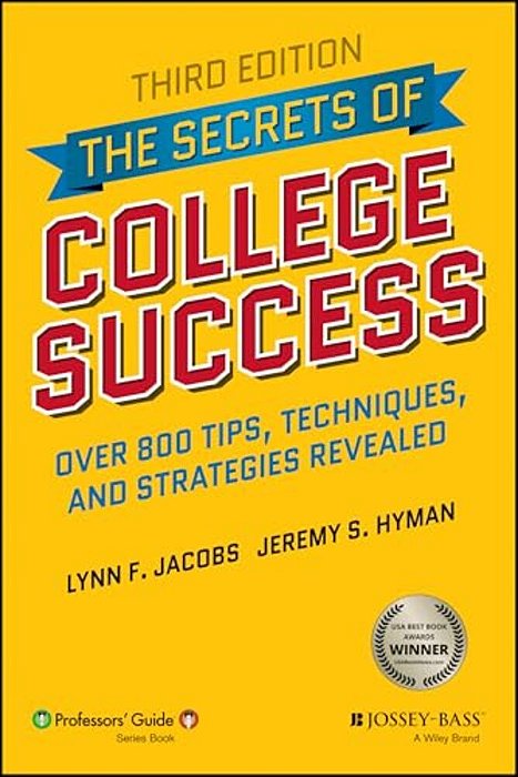 The Secrets Of College Success-..