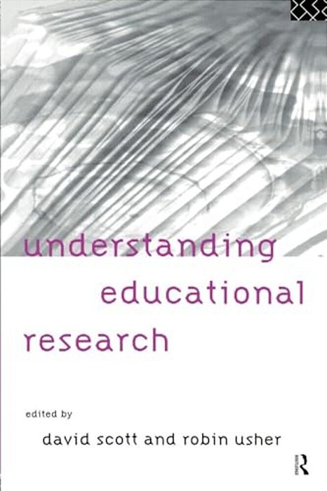 Understanding Educational Research-..