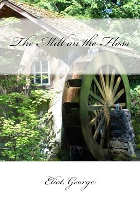 The Mill On The Floss-..