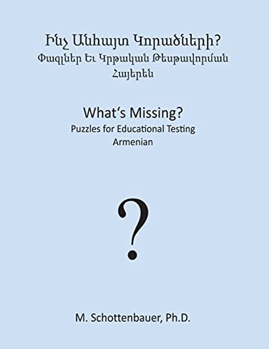 What's Missing? Puzzles For Educational Testing: Armenian-..