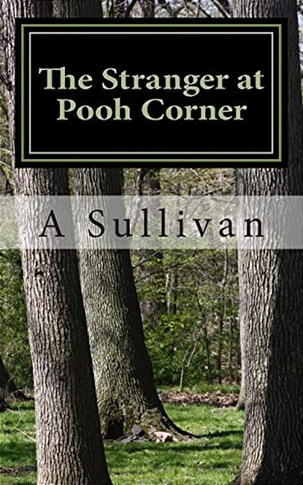 The Stranger At Pooh Corner-..