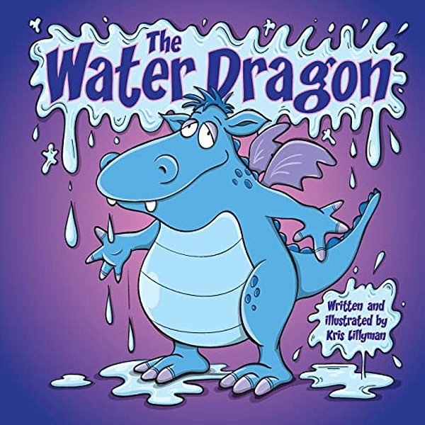 The Water Dragon: He's Just A Little Squirt!-..
