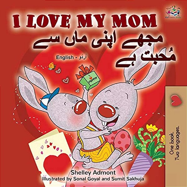 I Love My Mom (English Urdu Bilingual Book)-..