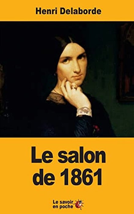 Le Salon De 1861-..
