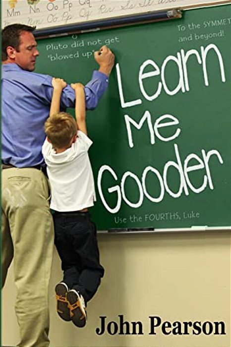 Learn Me Gooder-..