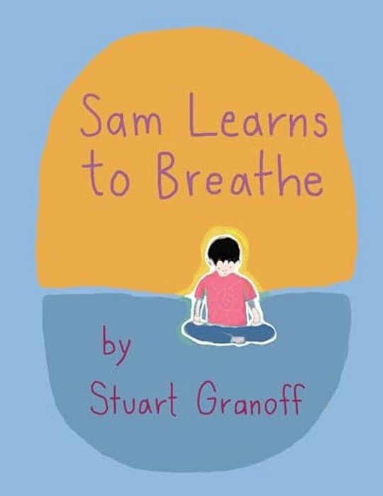 Sam Learns To Breathe-..