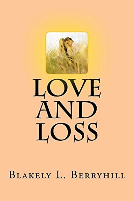 Love And Loss-..