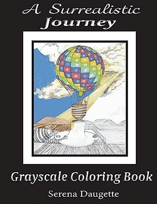 A Surrealistic Journey: Grayscale Coloring Book-..