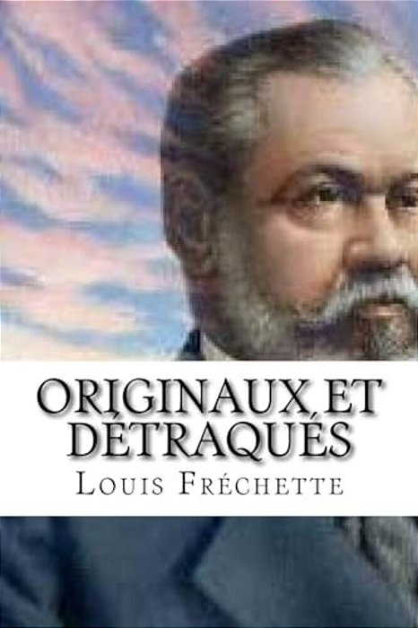 Originaux Et Detraques-..