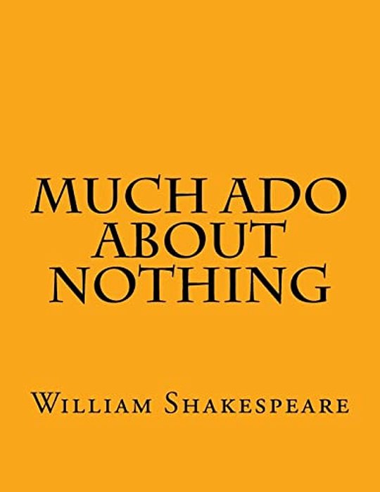 Much Ado About Nothing-..