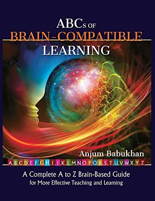 Abc's Of Brain Compatible Learning-..