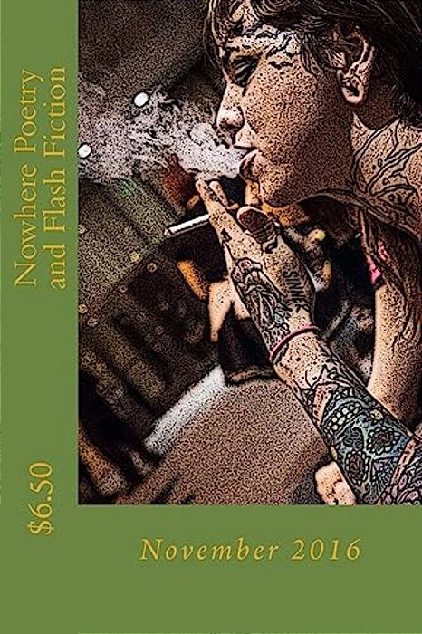 Nowhere Poetry And Flash Fiction: Issue VII-..