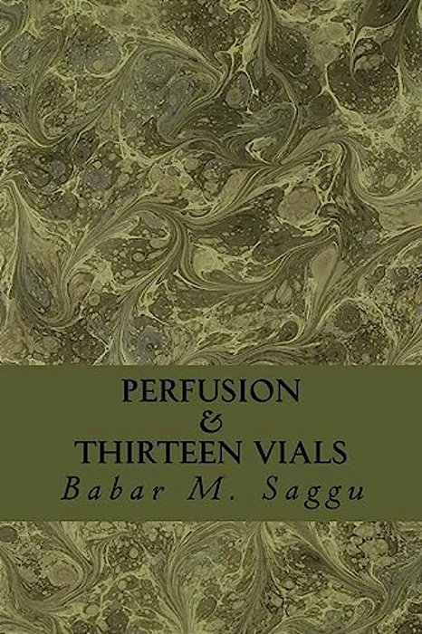 Perfusion: Thirteen Vials-..