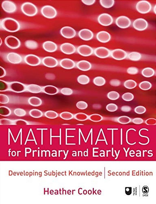 Mathematics For Primary And Early Years: Developing Subject Knowledge-..
