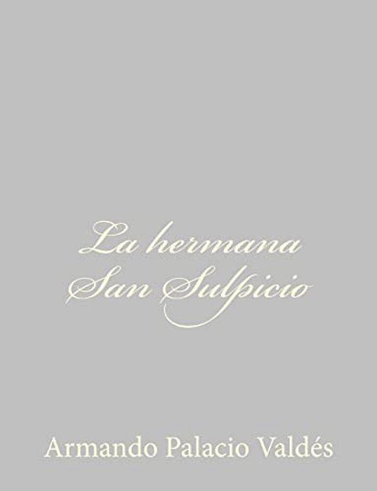 La Hermana San Sulpicio-..