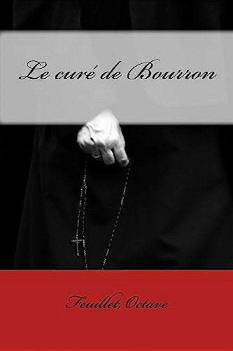 Le Curé De Bourron-..